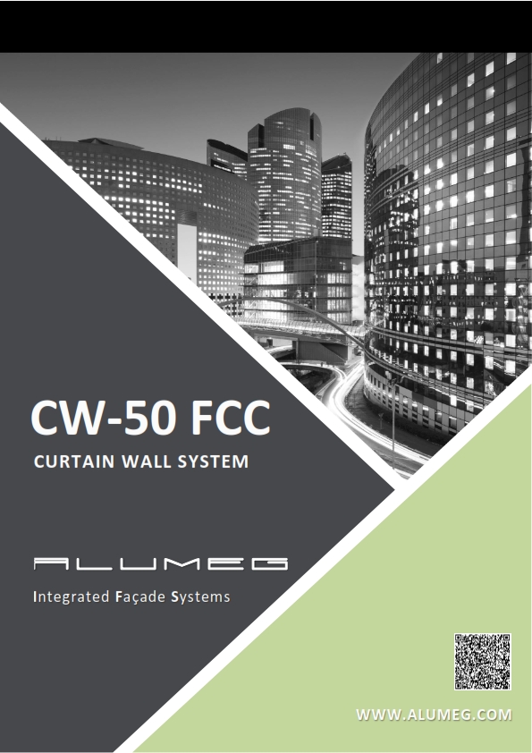 CURTAIN WALL SYSTEM CW-50 FCC